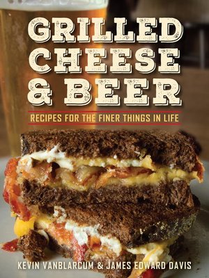 cover image of Grilled Cheese & Beer